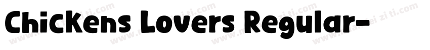 Chickens Lovers Regular字体转换